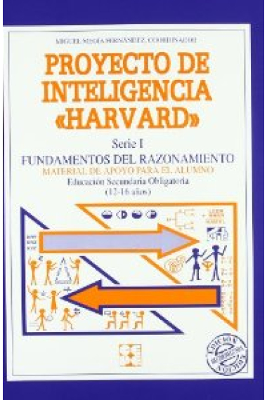 Proyecto de inteligencia Harvard Serie I, Fundamentos de razonamiento