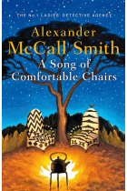 A Song of Comfortable Chairs (No. 1 Ladies' Detective Agency)