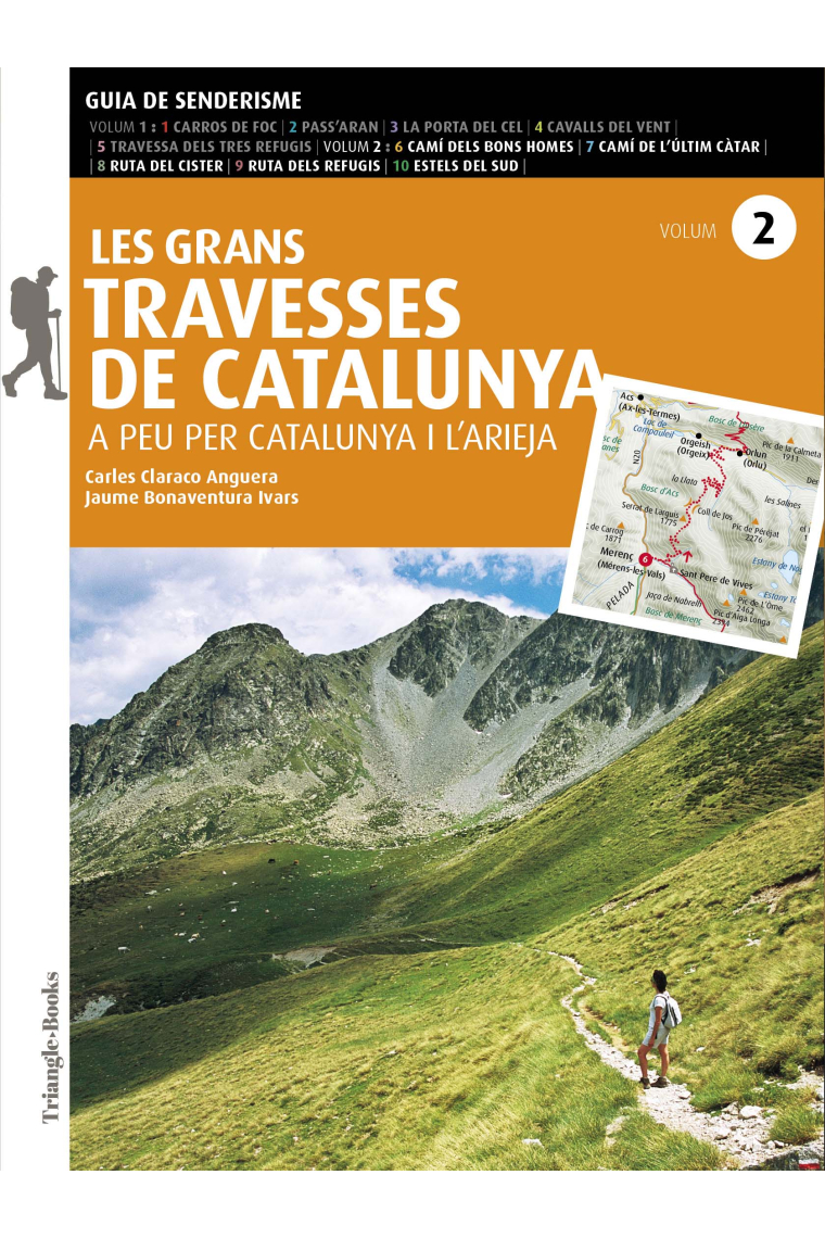 Les grans Travesses de Catalunya (volum 2). A peu per Catalunya i l'Arieja