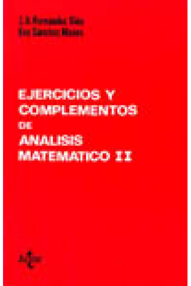 Ejercicios y complementos de Análisis matemático, II