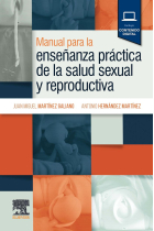 MANUAL PARA ENSEÑANZA PRACTICA DE SALUD SEXUAL Y REPRODUCTI