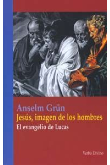 Jesús, imagen de los hombres