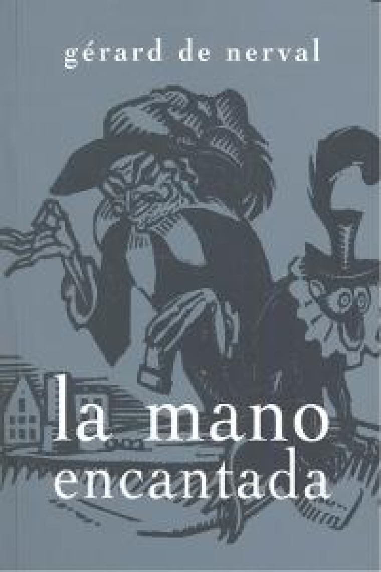 La mano encantada