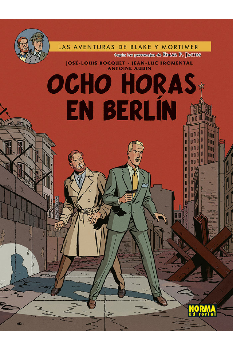 BLAKE MORTIMER:OCHO HORAS EN BERLIN