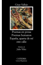 Poemas en prosa / Poemas humanos / España, aparta de mi este cáliz