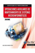 Operaciones Auxiliares de Mantenimiento de Sistemas Microinformáticos (MF1208_1)