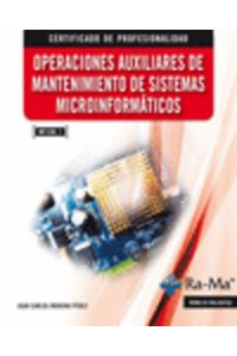 Operaciones Auxiliares de Mantenimiento de Sistemas Microinformáticos (MF1208_1)