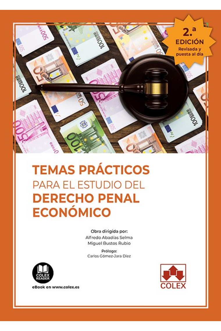 TEMAS PRACTICOS PARA EL ESTUDIO DEL DERECHO PENAL ECONOMICO