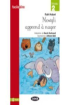 MOWGLI APPREND A NAGER NIVEAU 2