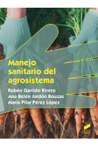 Manejo sanitario del agrosistema