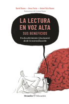 La lectura en voz alta: sus beneficios. Un descubrimiento (fascinante) desde la neuroeducación