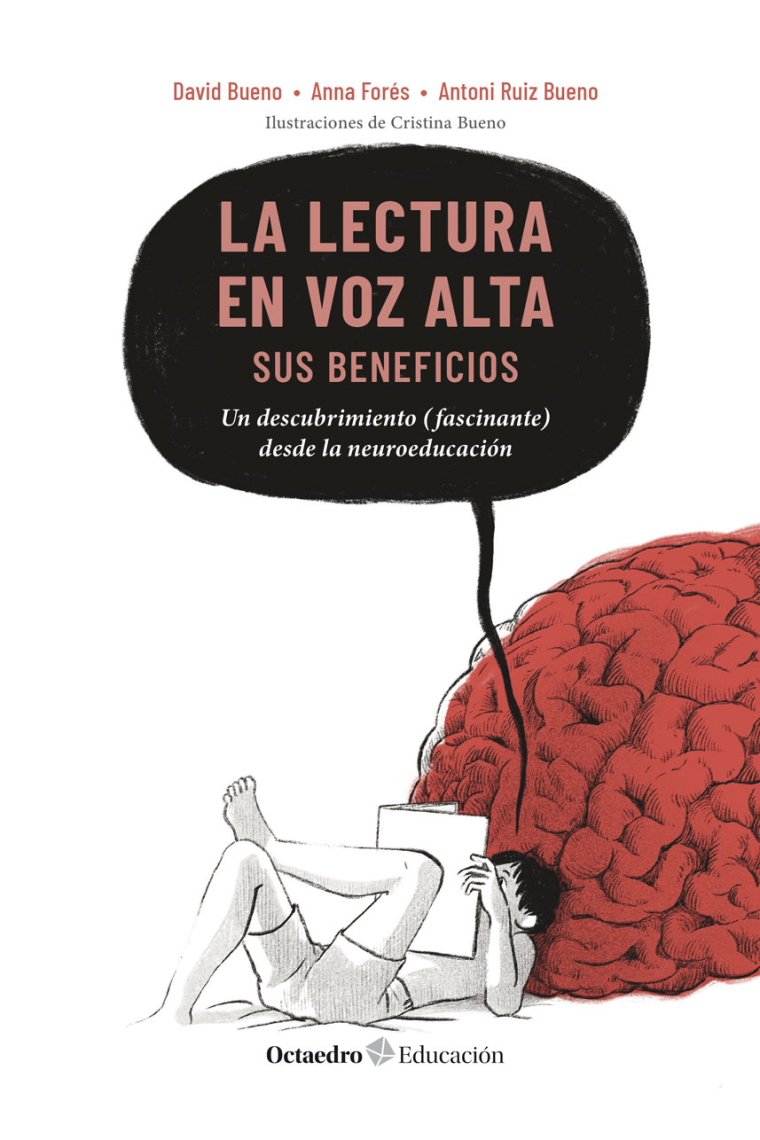 La lectura en voz alta: sus beneficios. Un descubrimiento (fascinante) desde la neuroeducación