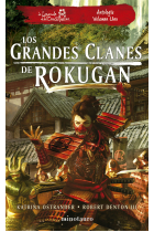 Los grandes clanes de Rokugan: Antología nº 01