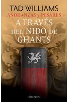 Añoranzas y pesares nº 03/04 A través del nido de ghants