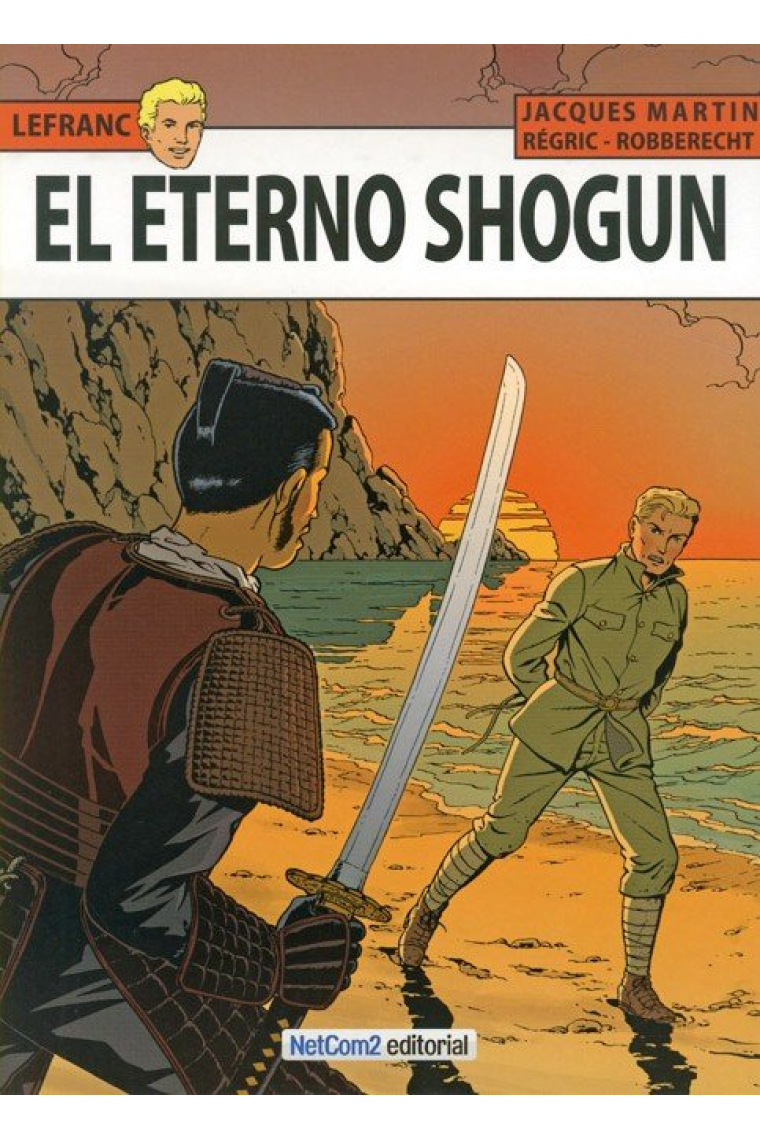 LEFRANC 23 EL ETERNO SHOGUN