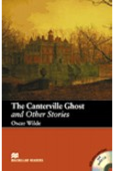 Canterville Ghost and other stories. Elementary. With Audio CD