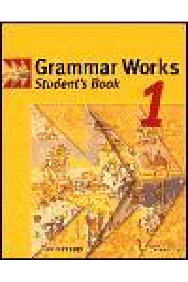 Grammar Works 1. Student's book