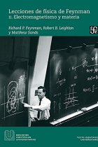 Lecciones de física de Feynman. Vol II. Electromagnestismo y materia