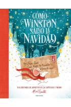 Cómo Winston salvó la Navidad (una historia de adviento en 24 capítulos y medio)