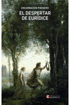 EL DESPERTAR DE EURIDICE