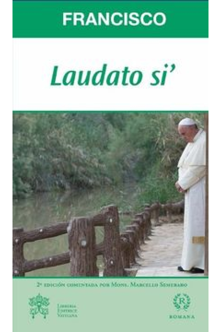Laudato si': sobre el cuidado de la casa común