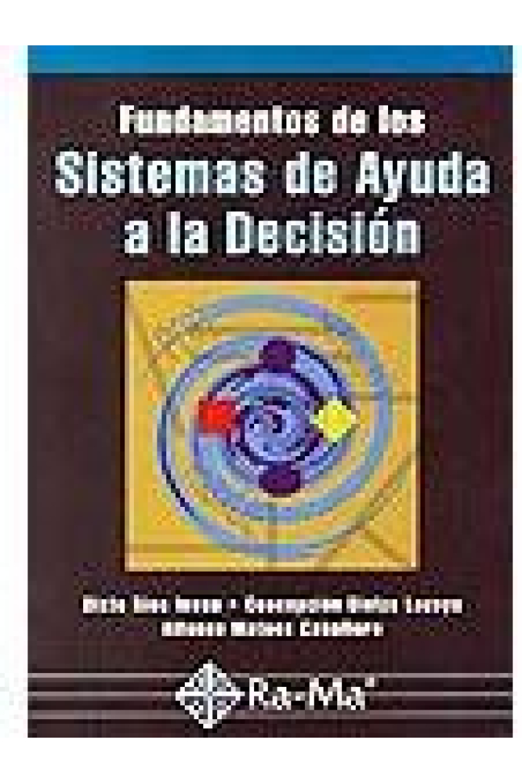 Fundamentos de los sistemas de ayuda a la decisión