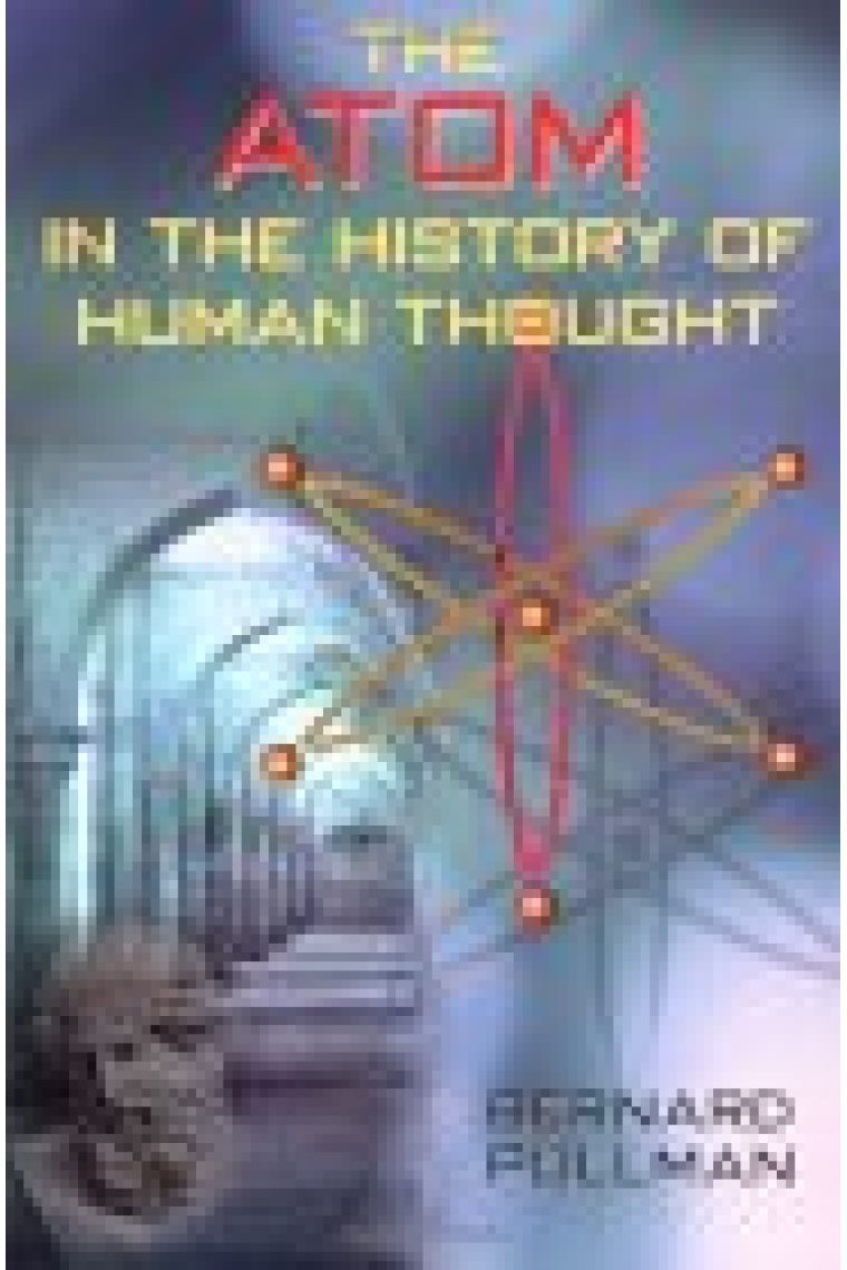 The Atom in the history of human thought