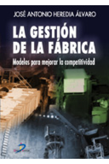 La gestión de la fábrica