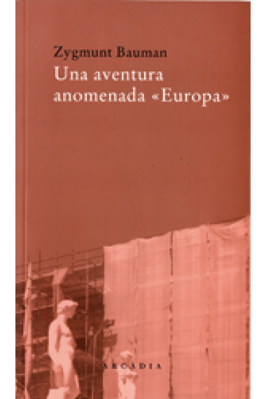 Una aventura anomenada Europa