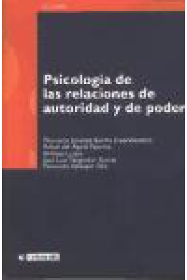 Psicología de las relaciones de autoridad y poder