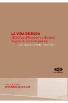 La vida de Buda:El Kitab Bilawhar va Budasf según la versión persa