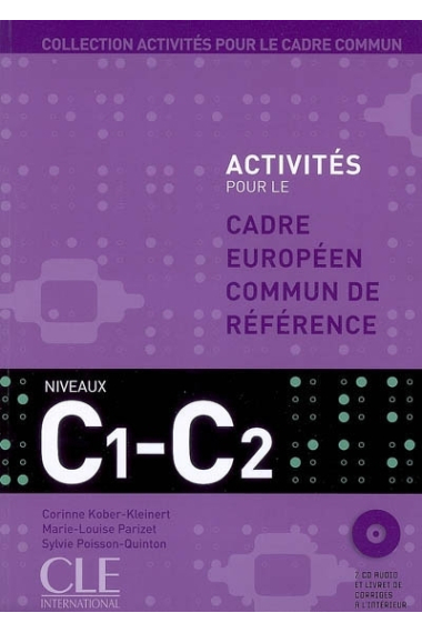 Activités pour le cadre européen commun de référence. Nivells C1/C2