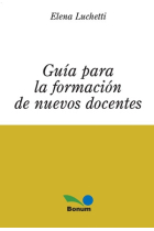 Guía para la formación de nuevos docentes