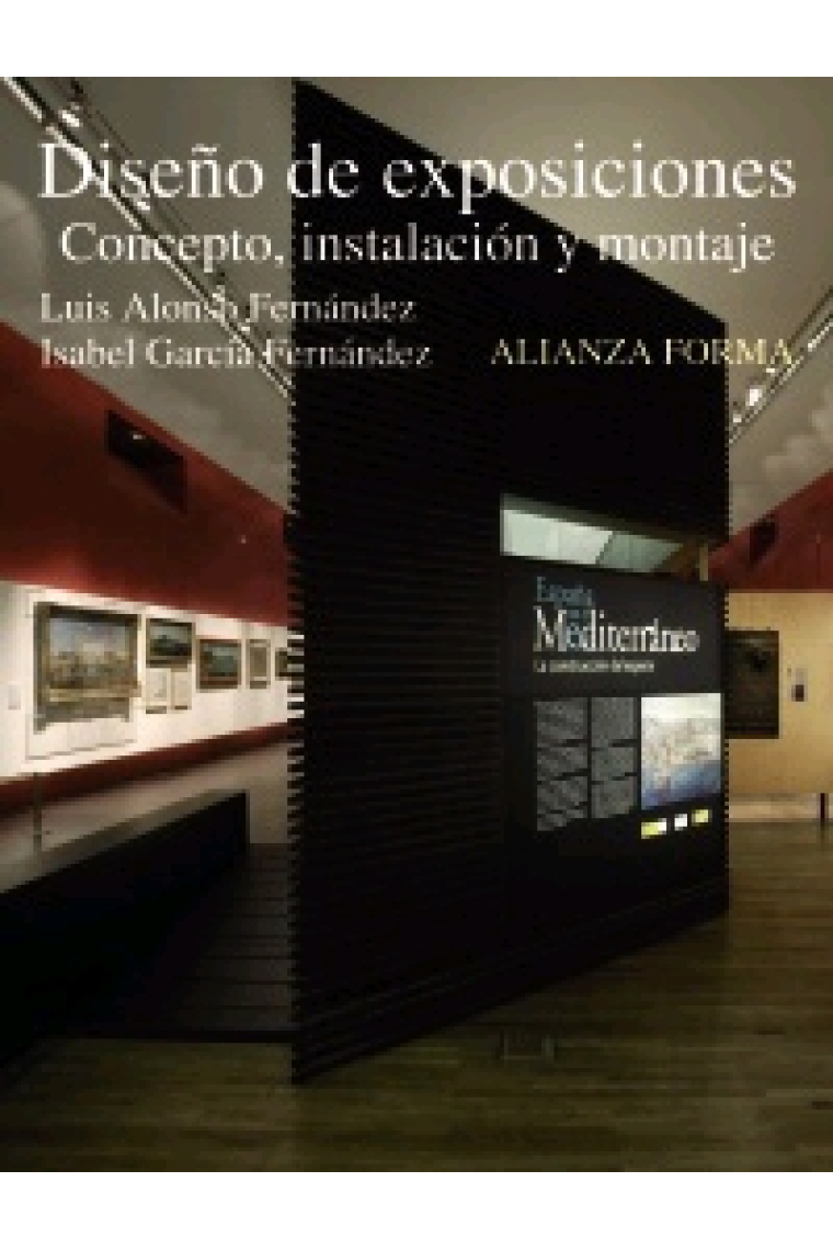 Diseño de exposiciones. Concepto, instalación y montaje