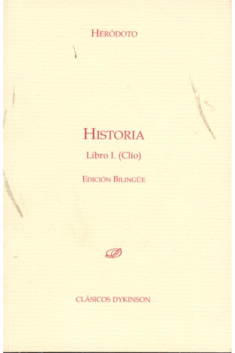 Historia, libro I: Clío (ed. bilingüe)