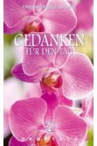 Gedanken für den Tag, Ausgabe 2011