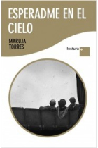 Esperadme en el cielo (Lectura )