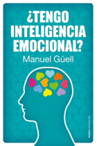 ¿Tengo inteligencia emocional?