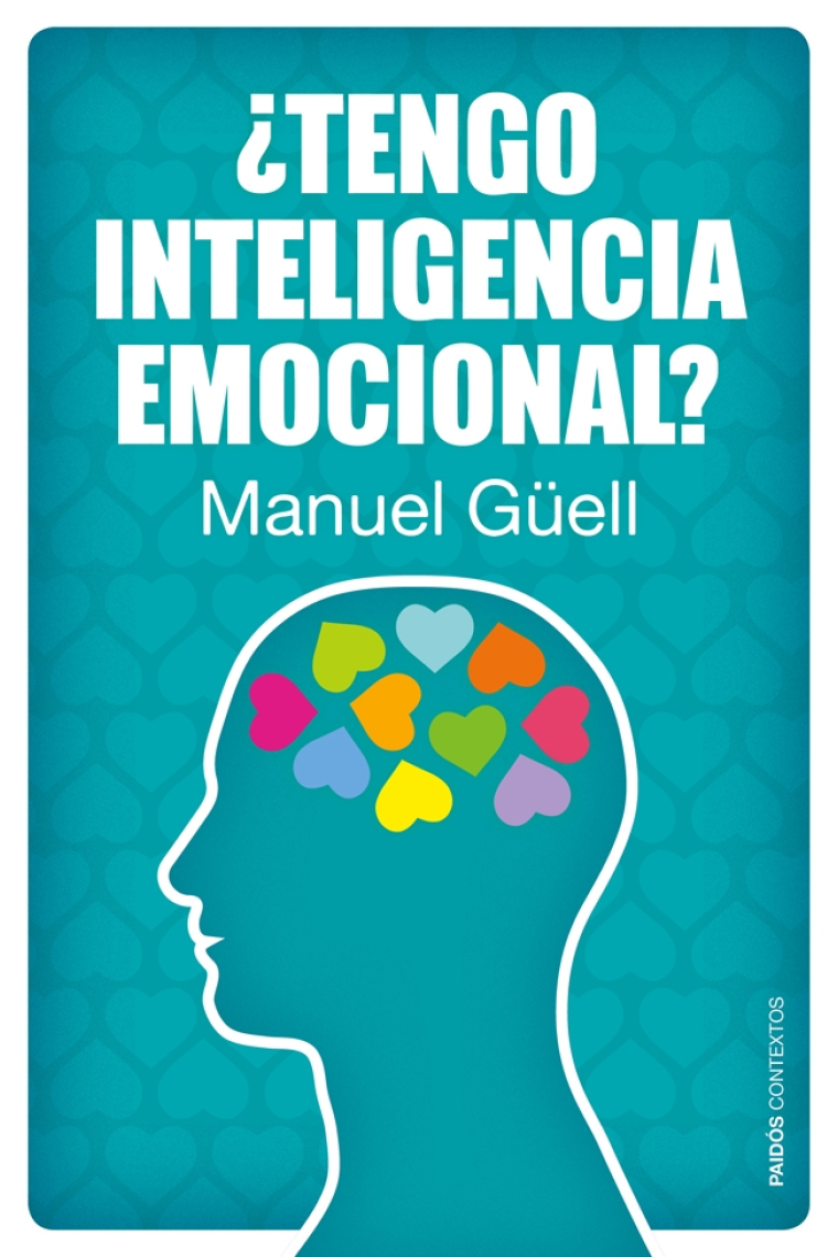 ¿Tengo inteligencia emocional?