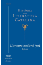 Història de la literatura catalana, vol. III. Literatura medieval (III): Segle XV