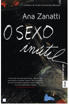 O sexo inútil