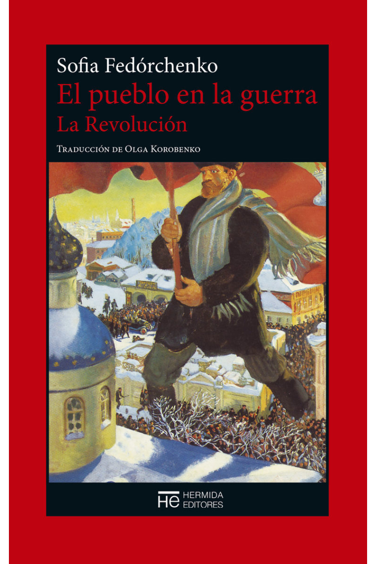 El pueblo en la guerra. La revolución