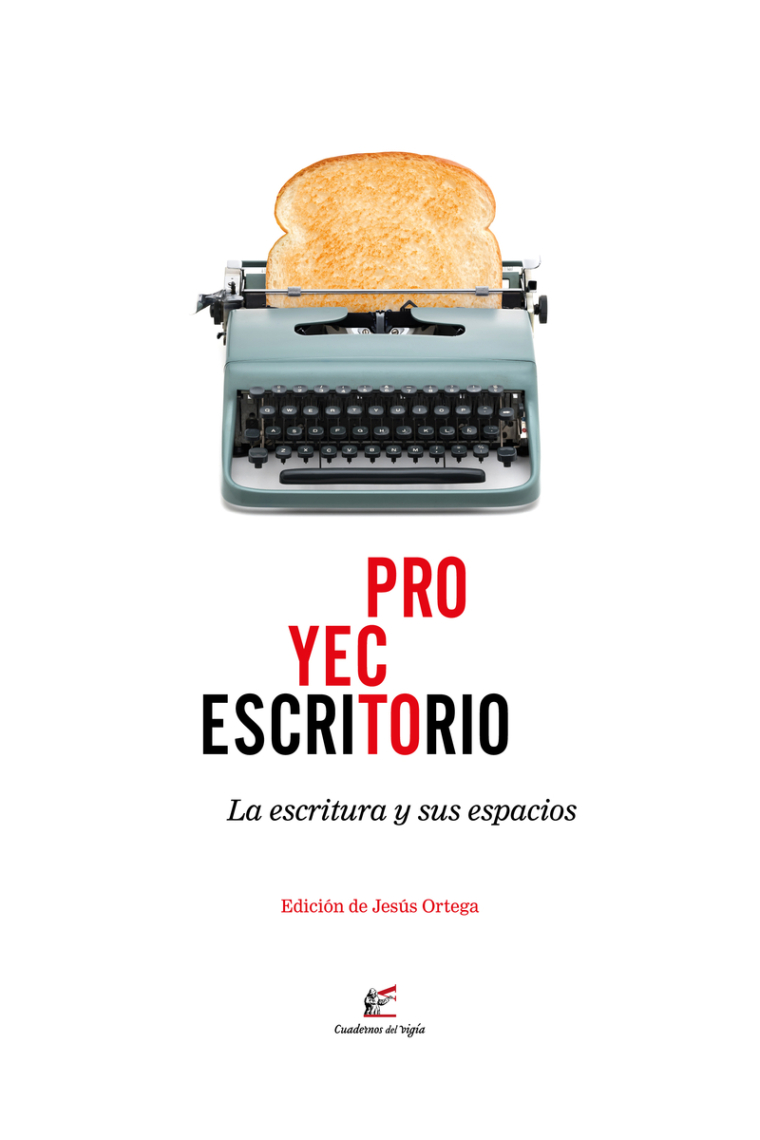 Proyecto escritorio: la escritura y sus espacios