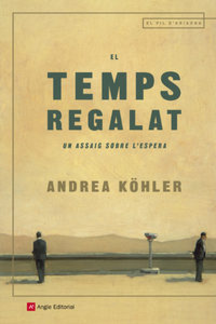 El temps regalat: un assaig sobre l'espera