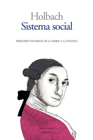 Sistema social: principios naturales de la moral y la política