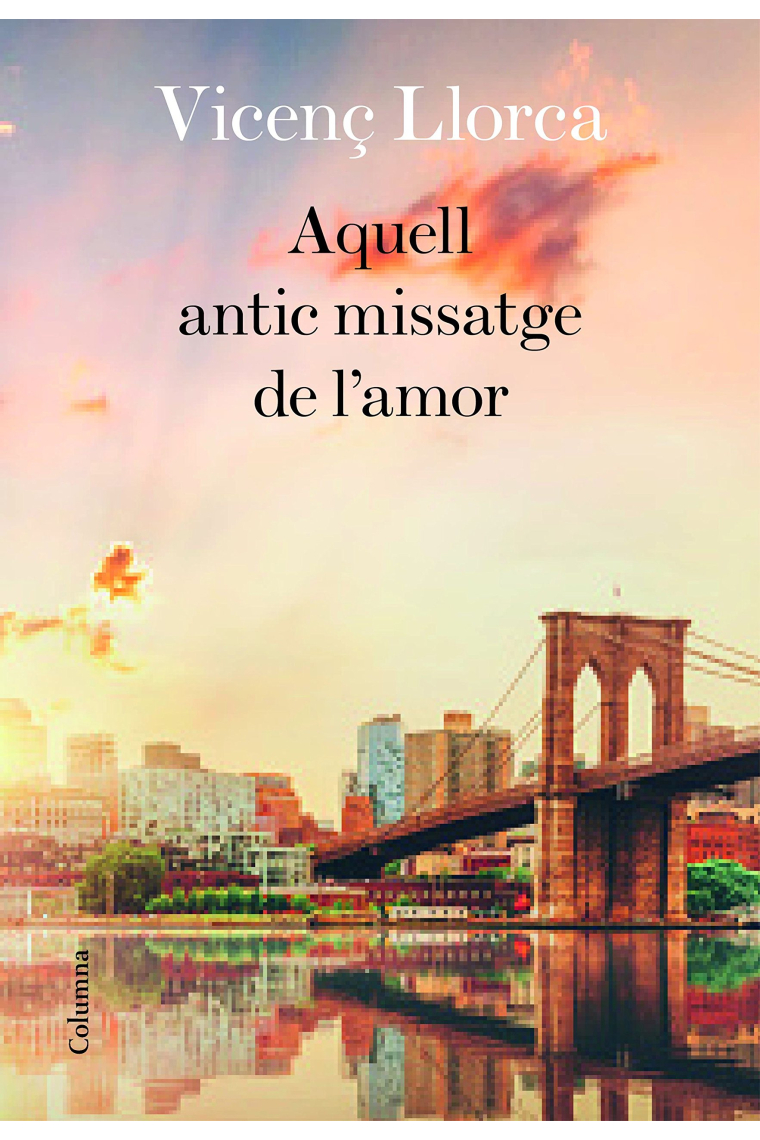 Aquell antic missatge de l'amor