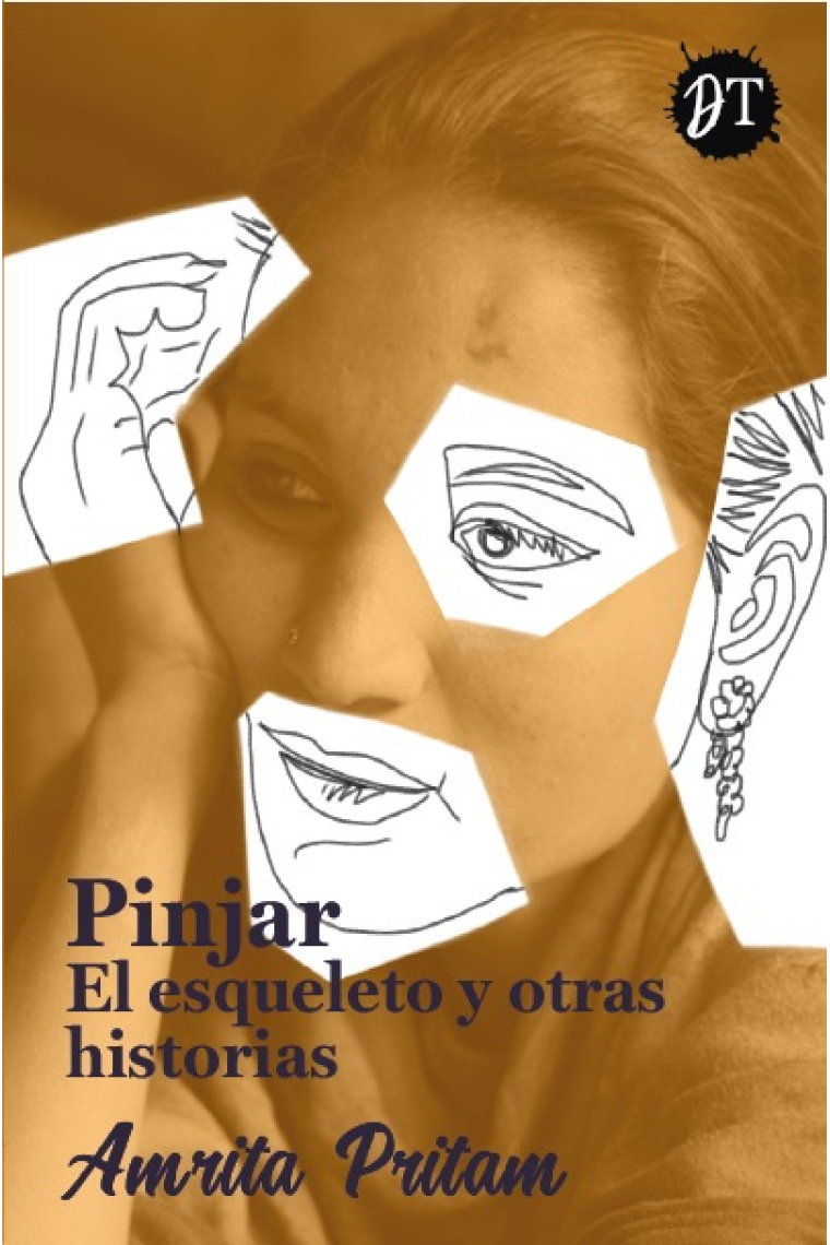 Pinjar El esqueleto y otras historias