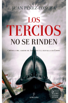 Los tercios no se rinden