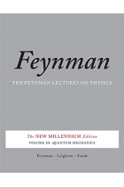 The Feynman Lectures on Physics, Vol. III: The New Millennium Edition: Quantum Mechanics: 3 (Basic Books)