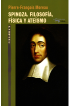 Spinoza: filosofía, física y ateísmo